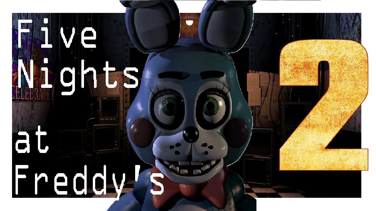 I Beat Five Night's at Freddy's 2