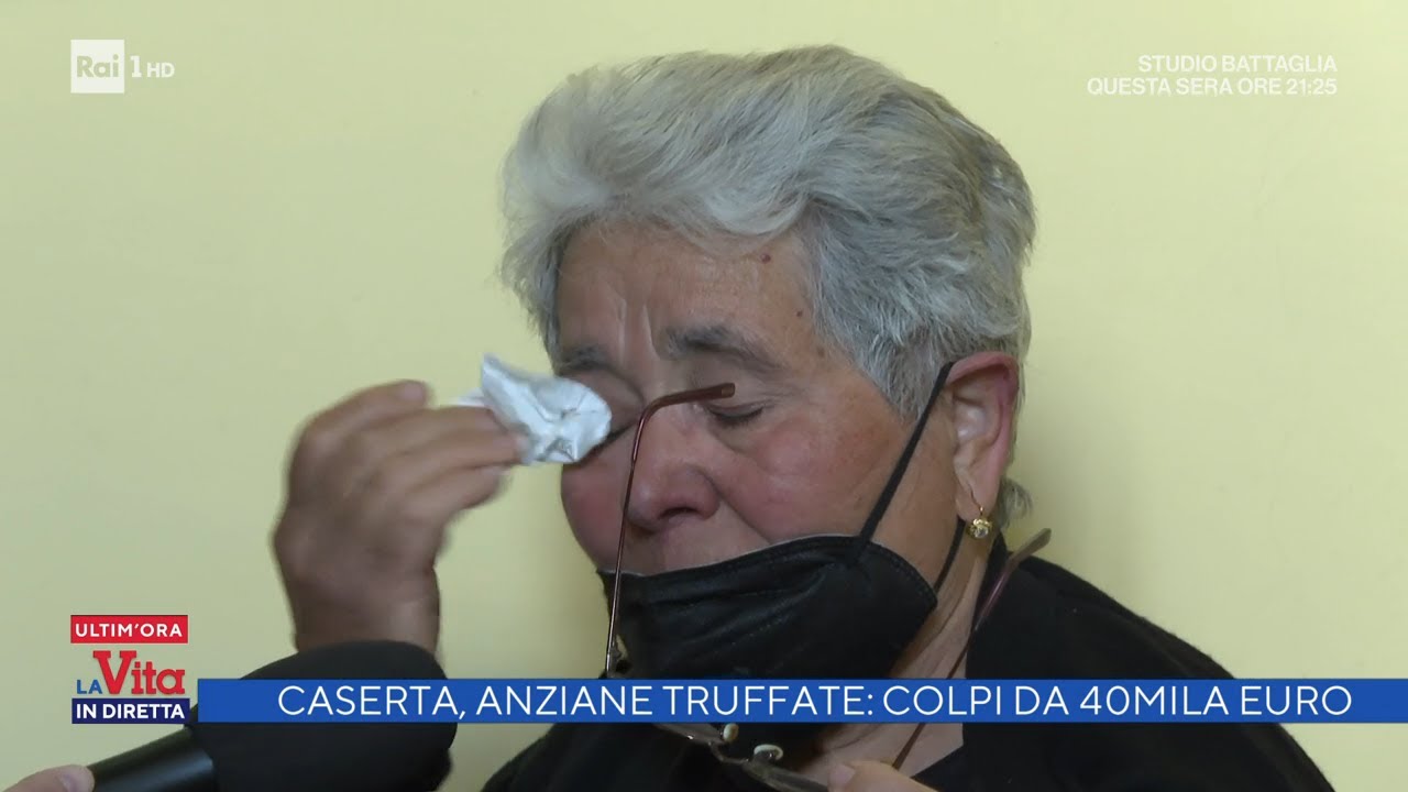 Caserta, anziane truffate: colpi di 40 mila euro - La vita in diretta 15/03/2022