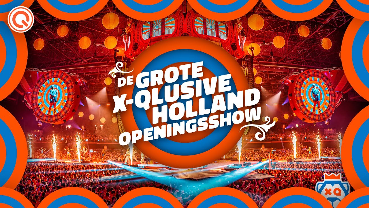 De Grote X-Qlusive Holland Openingsshow | Wolter Kroes, Danny de Munk, Joël Borelli en nog meer 🎉