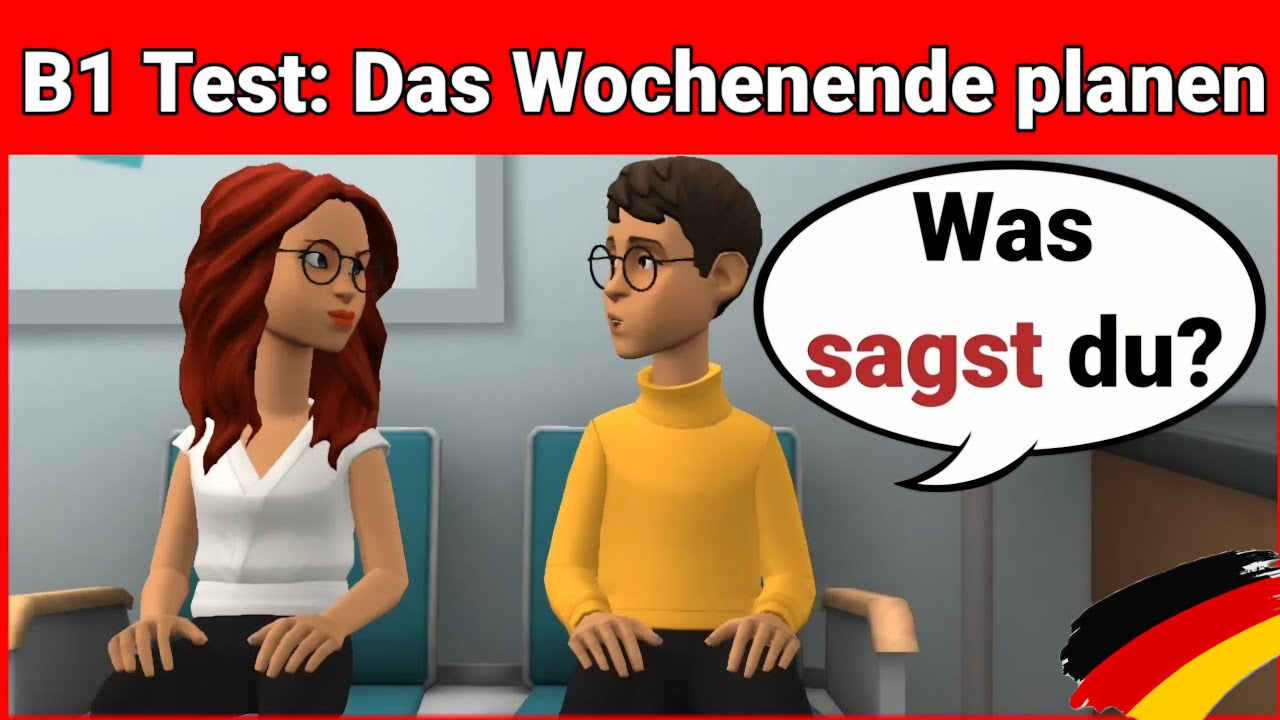 Устный экзамен по немецкому языку B1 | Планируйте что-нибудь вместе/диалог | Часть 3: Выходные