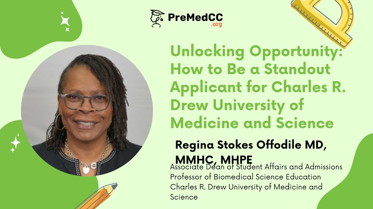 How to Be a Standout Applicant for Charles R. Drew University of Medicine and Science