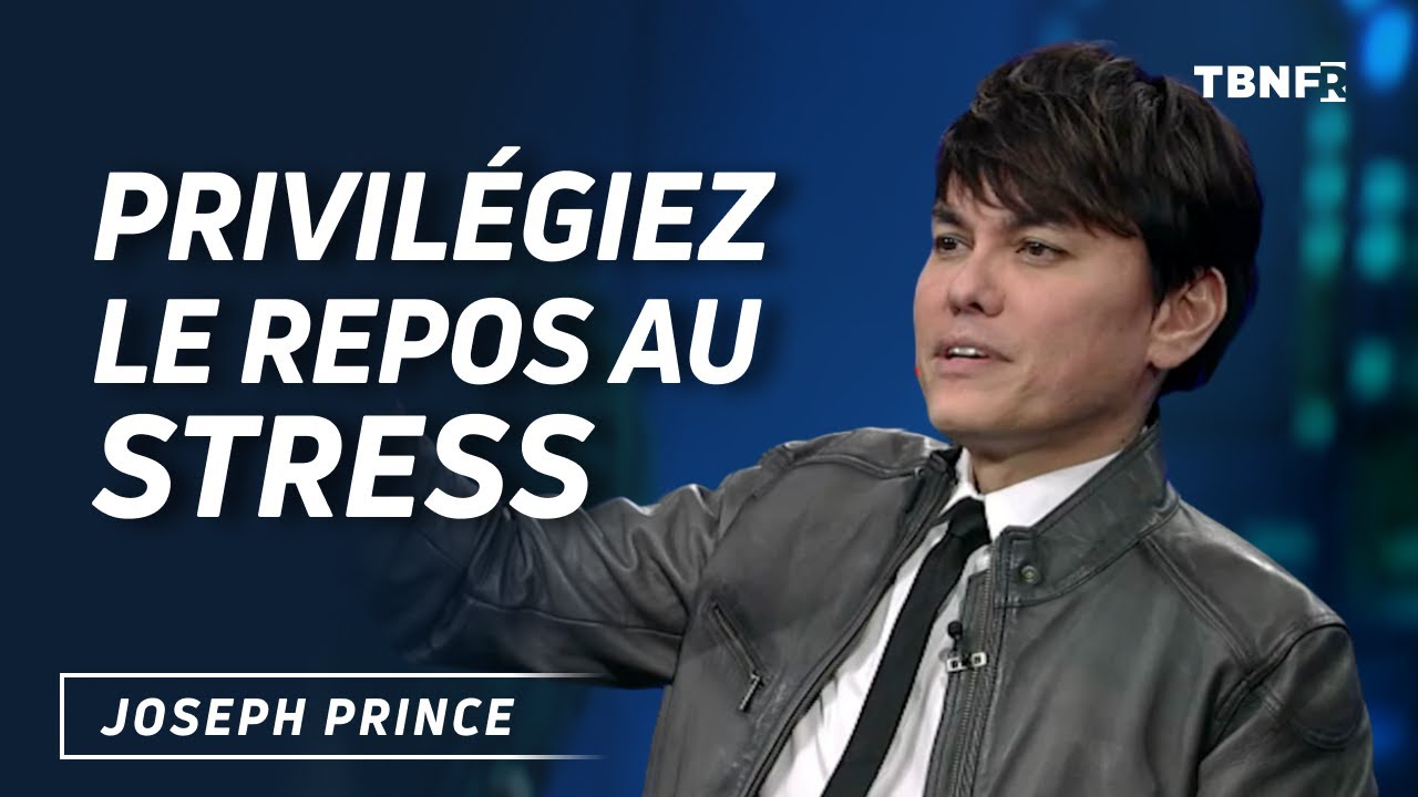 Joseph Prince : Travailler par repos et non par stress | tbnfr