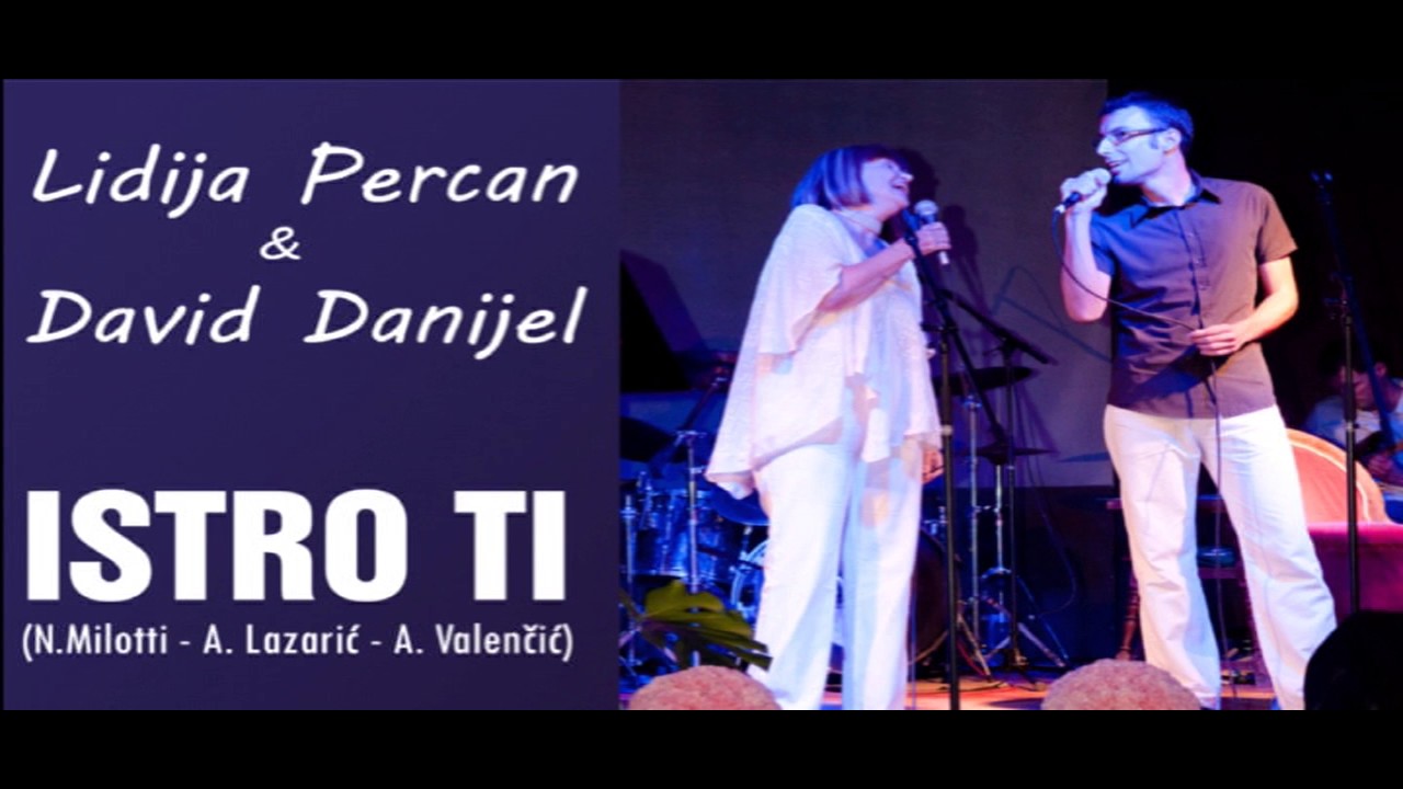 LIDIJA PERCAN & DAVID DANIJEL - Istro ti (2017.)