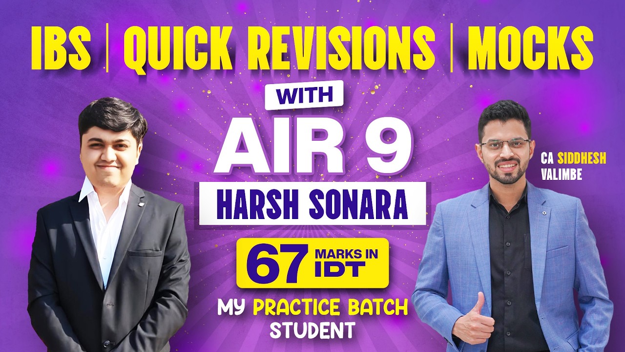 My Prac Batch Student - AIR 9 - Harsh Sonara - 67 in IDT | Tips and Interaction | Siddhesh Valimbe