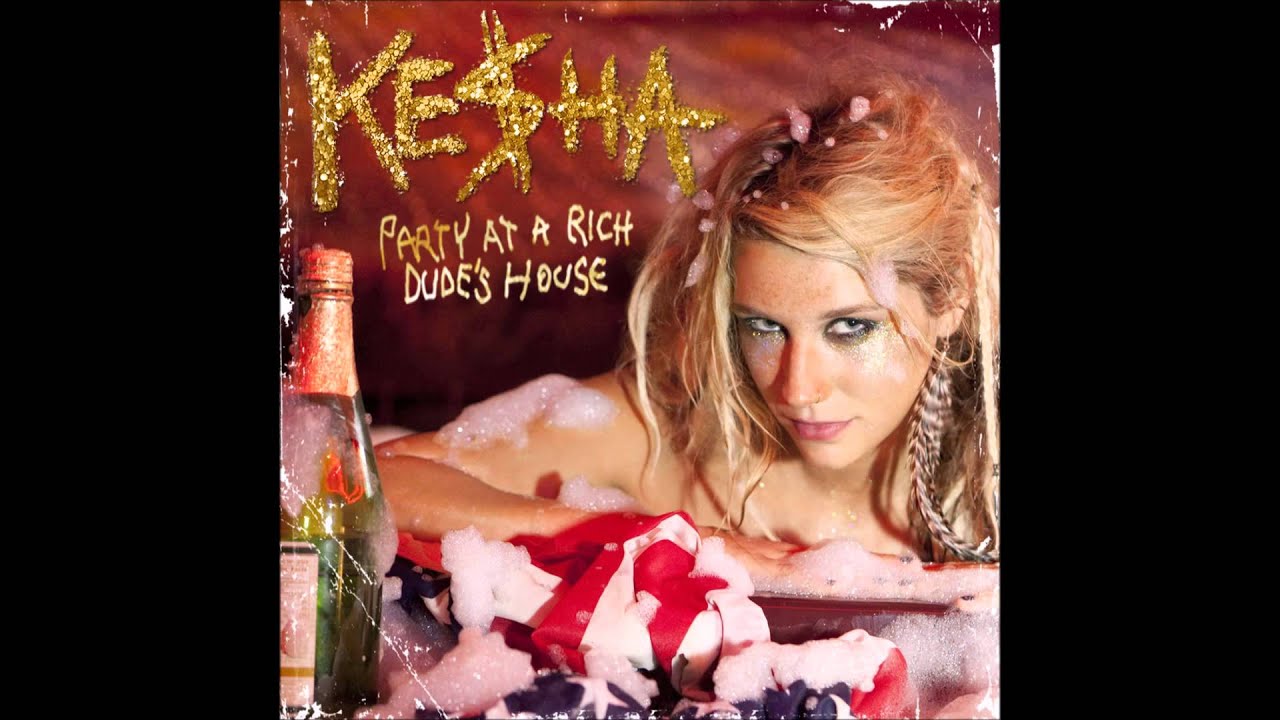 Kesha - Party At A Rich Dudes House (Demo 2/CD Promo Mix) OFFICIAL