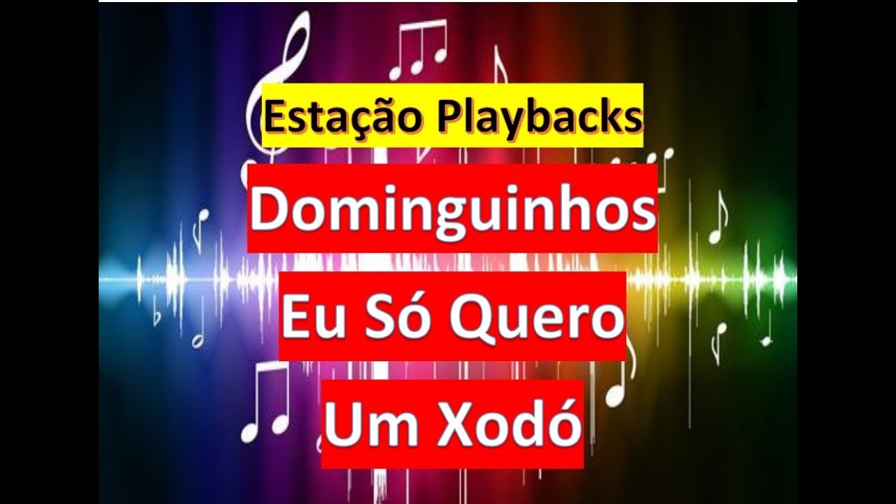 Dominguinhos - Eu Só Quero Um Xodó - Playback