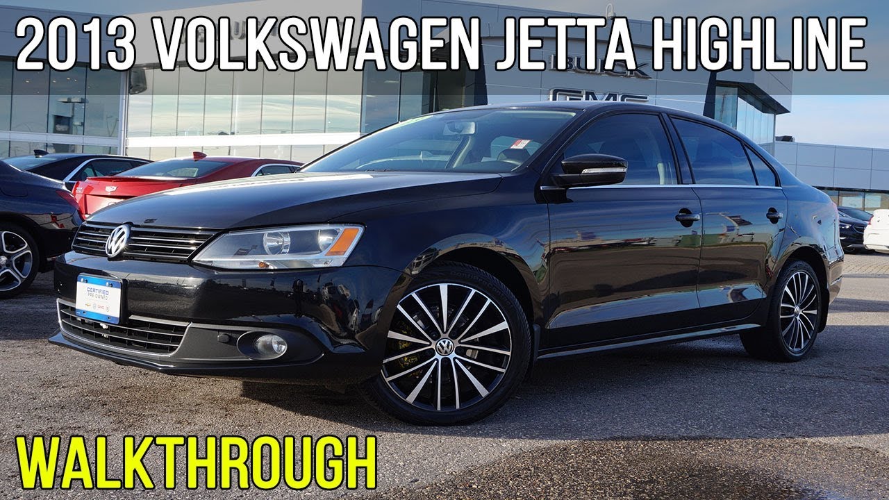 2013 Volkswagen Jetta Highline FWD | 2.5L I-5 (Walkthrough)