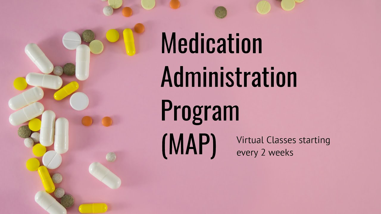 MAP (Medication Administration Program) Transcription - Fully online