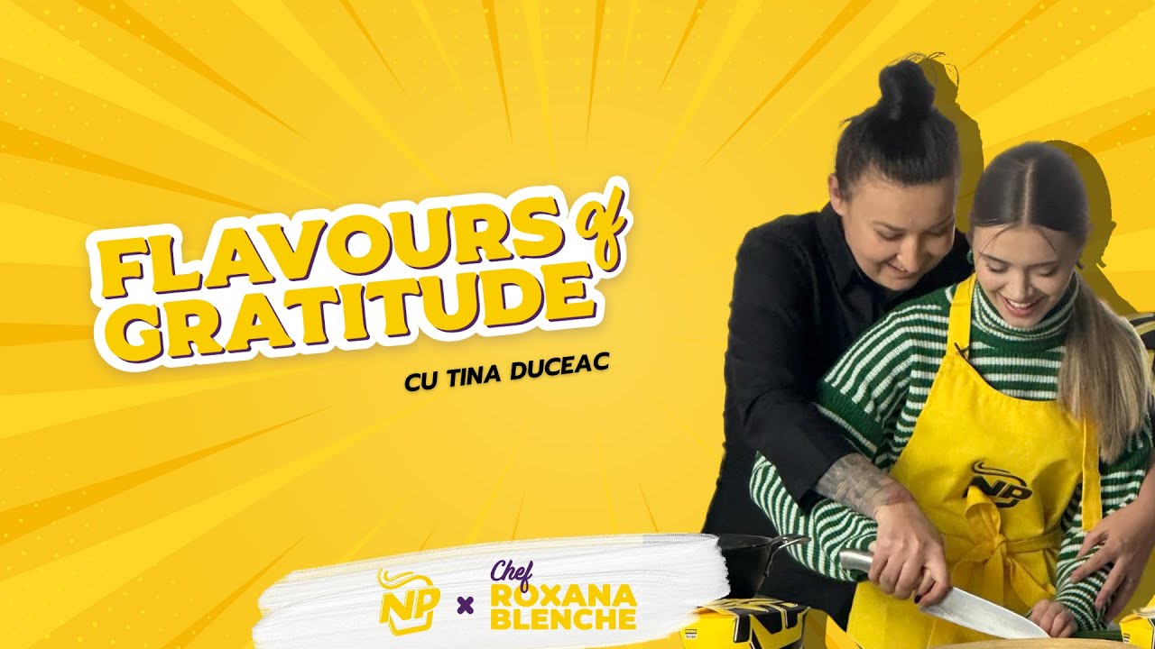 Flavours of Gratitude: Tina Duceac în arena Noodle Pack