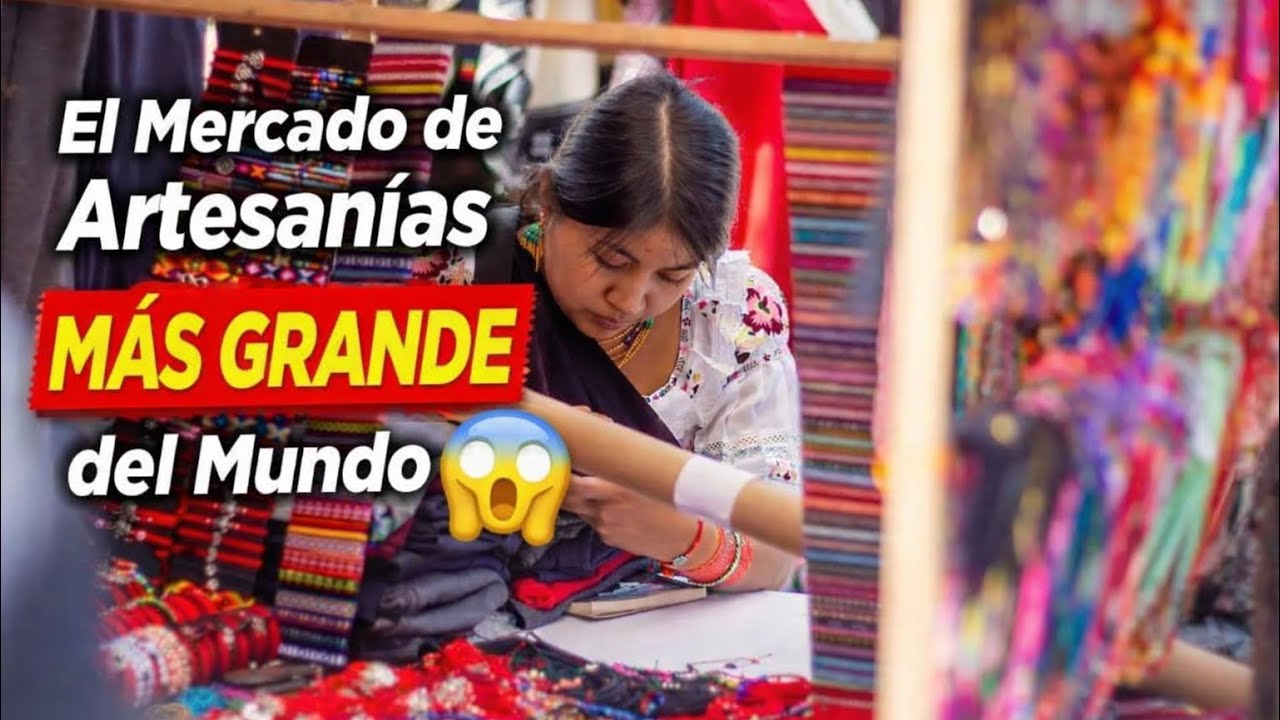 Visité el Mercado de Artesanías MÁS GRANDE del Mundo 😱”