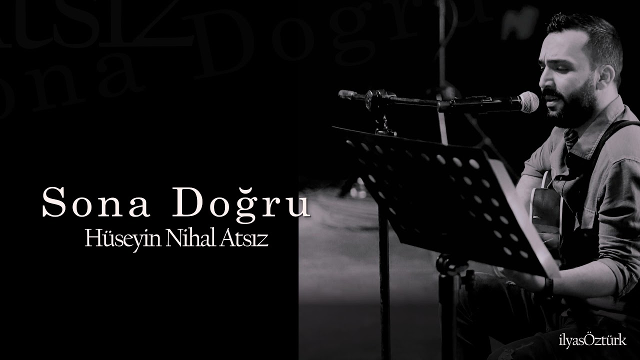 İlyas Öztürk - Sona Doğru