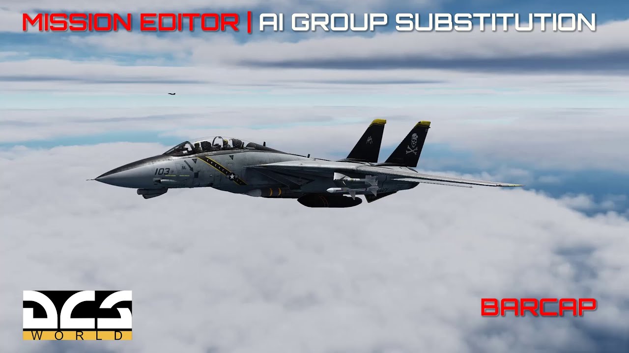 DCS World | Mission Editor | AI Group Substitution with Flags