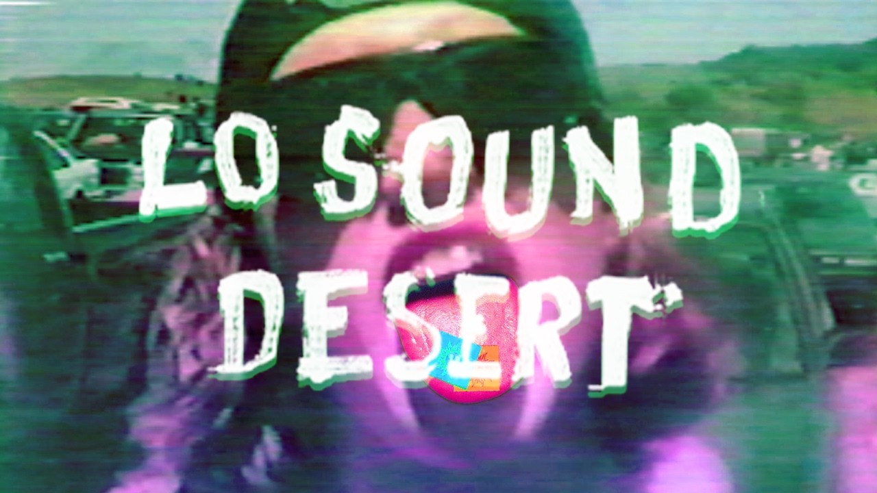 Desert Rock documentary - LO SOUND DESERT (2016)