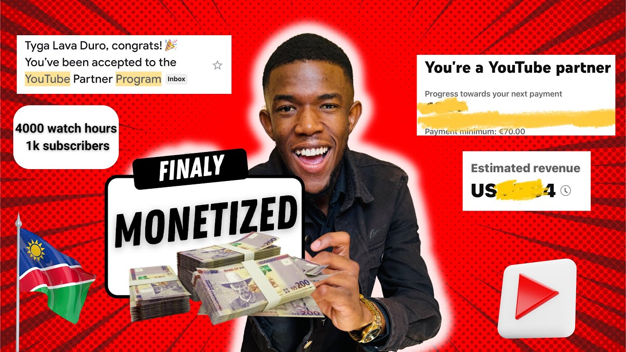 Finally got monetized, Namibian YouTuber