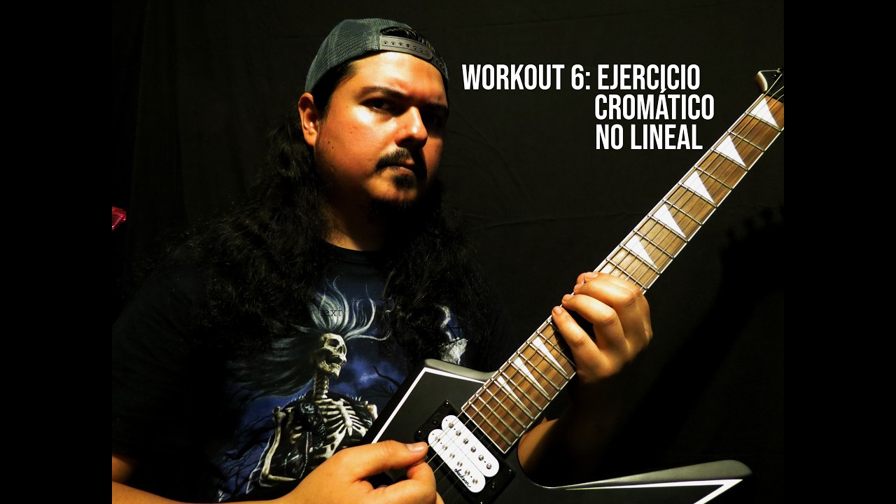 WORKOUT 6: EJERCICIO CROMÁTICO NO LINEAL