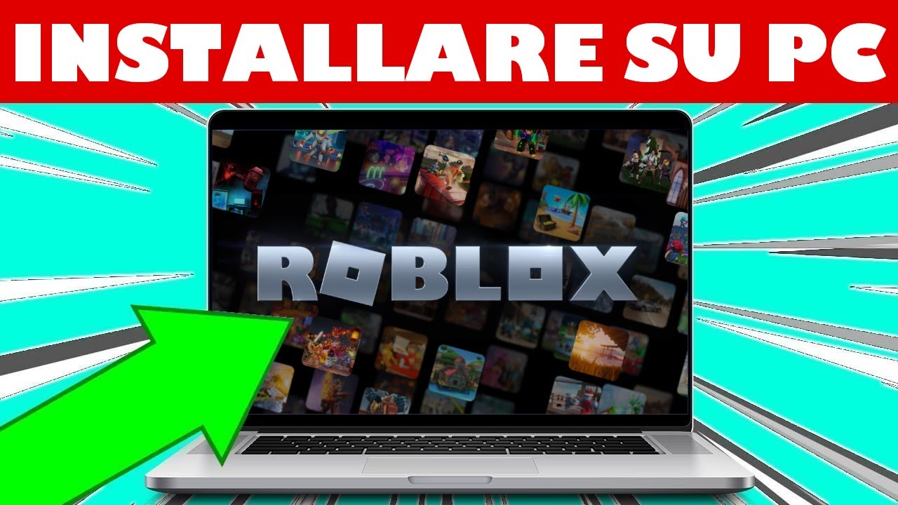 Come Installare Roblox sul PC - Tutorial 2026