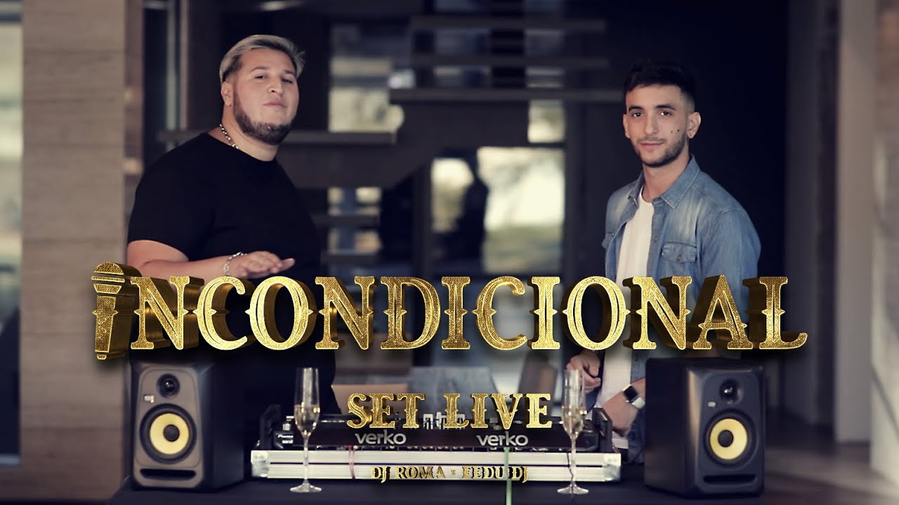 Incondicional (Luis Miguel) Set Live • DJ Roma • Fedu DJ