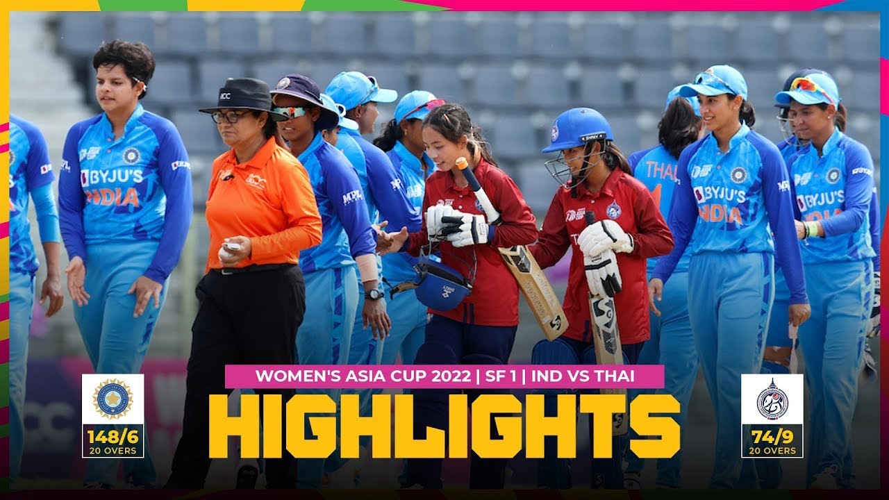India vs Thailand | Women's Asia Cup 2022 | Semi-Final 1