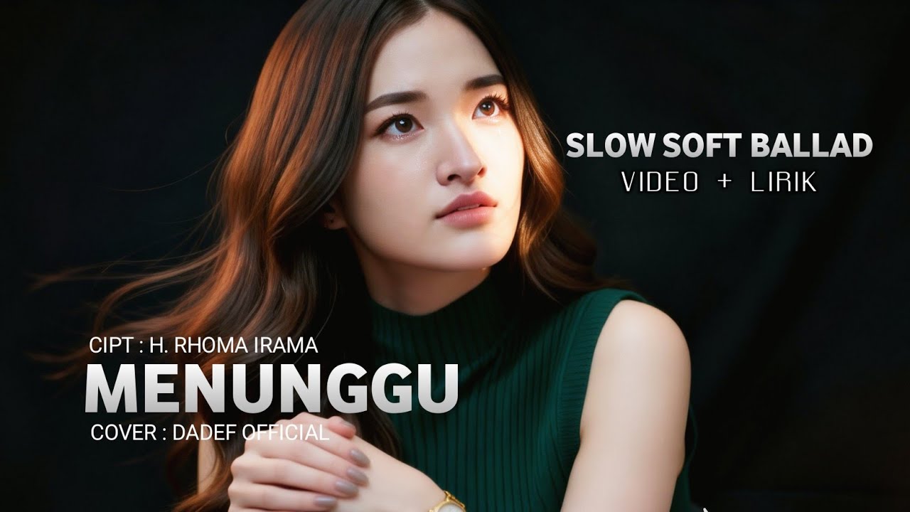 MENUNGGU – RHOMA IRAMA | Cover Dangdut Paling Menyentuh 💔 Dadef Official