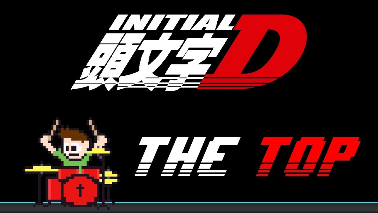 Initial D 5th Stage - The Top (Drum Cover) -- The8BitDrummer