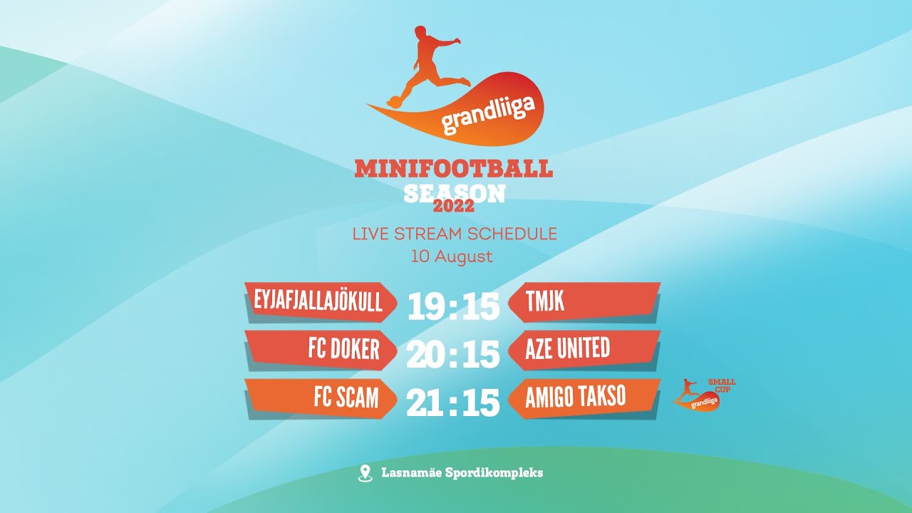 Grandliiga Minifootball 2022 (10-August) Live stream
