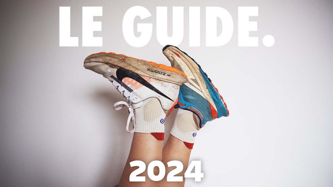 Comment choisir ses chaussures de trail 2024 | Quelles sont les meilleures paires pour vous?