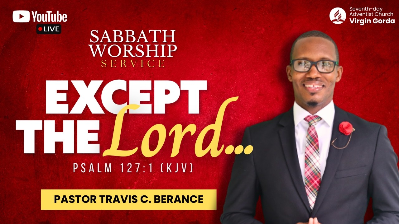 Except the Lord... | Pastor Travis C. Berance | February 14, 2026