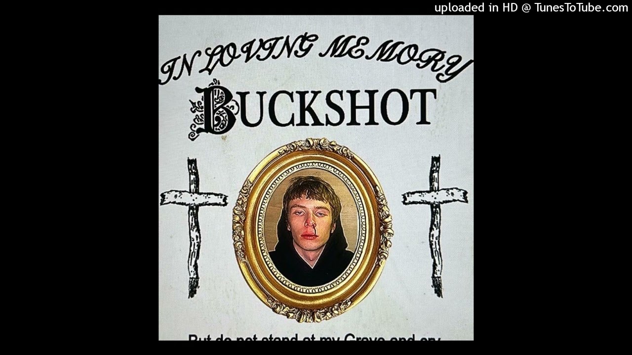 BUCKSHOT - LAY ME DOWN