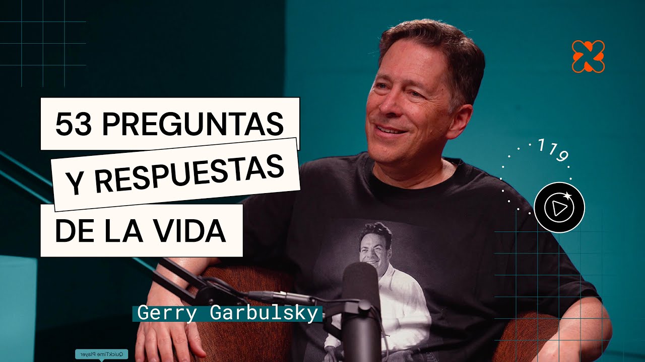 Marat&oacute;n de PREGUNTAS Y RESPUESTAS CON GERRY GARBULSKY | Etapa 1 | Aprender de Grandes #119