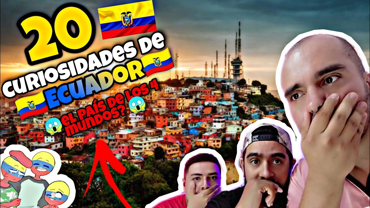 20 Curiosidades de ECUADOR🇪🇨 