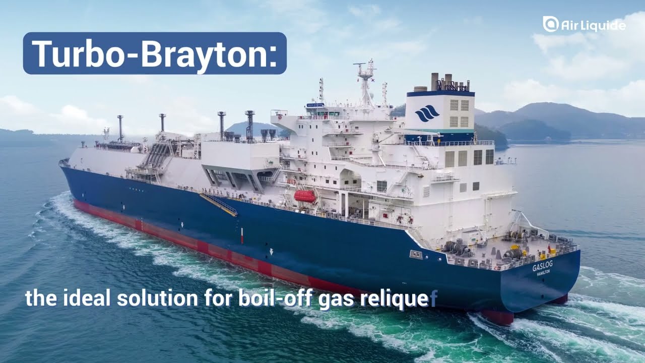 Air Liquide's Turbo Brayton: the ideal solution for LNG carriers retrofit