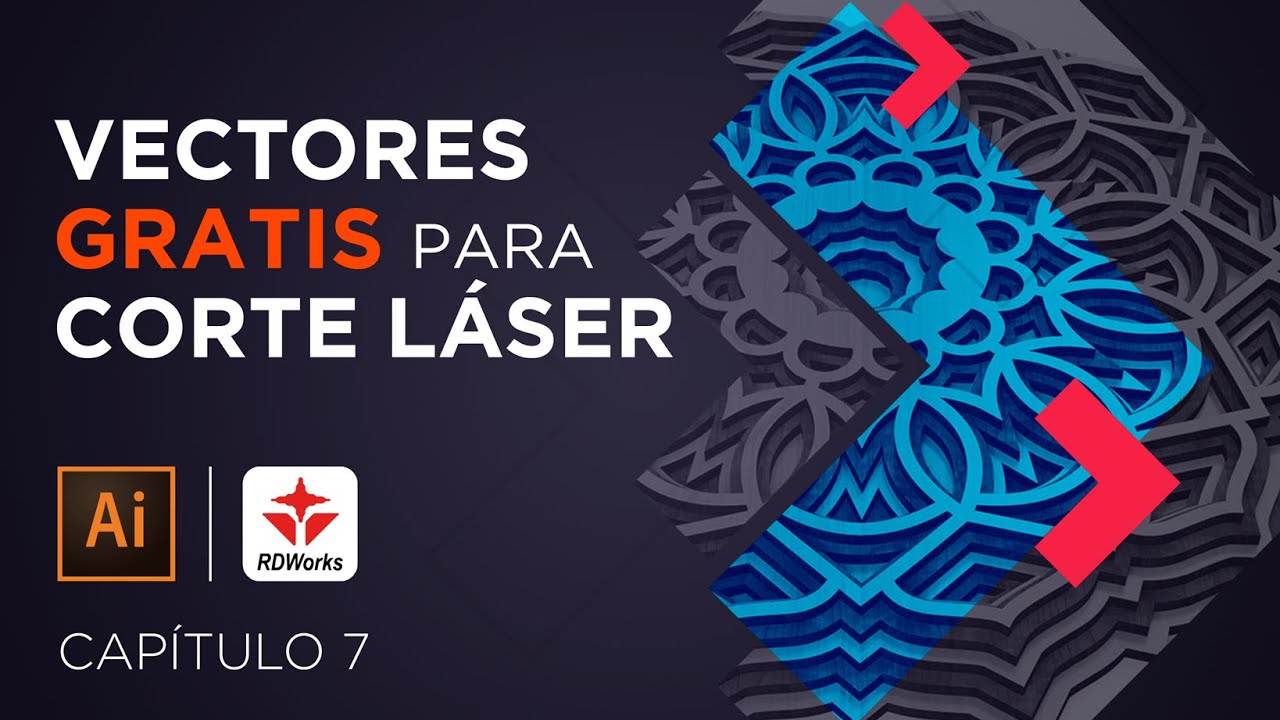 Cap 7 | Vectores gratis para corte y grabado láser.