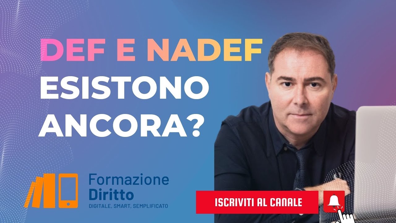 CONTABILITA' PUBBLICA: DEF e NADEF esistono ancora?