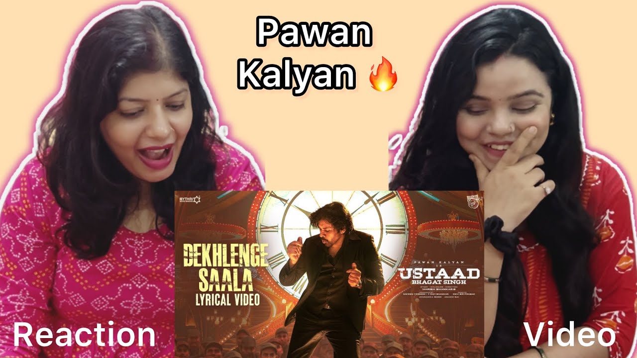Dekhlenge Saala Lyrical Video Song Reaction | Ustaad Bhagat Singh | PSPK | Vishal D | Vibe Check