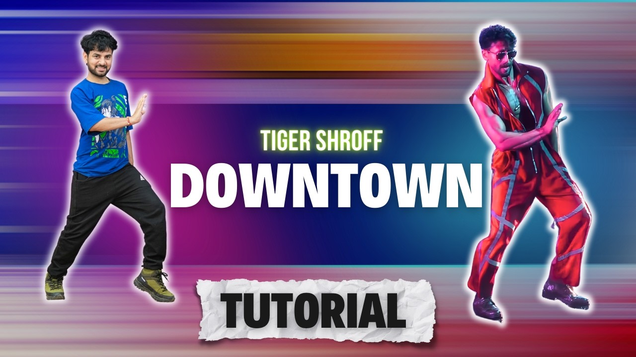 Downtown Tiger Shroff Dance Tutorial | Ajay Poptron Tutorial