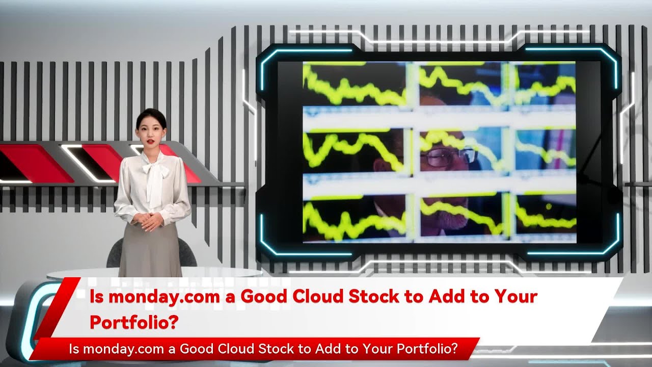 Is monday.com a Good Cloud Stock to Add to Your Portfolio?