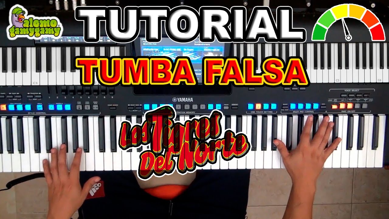 Tumba Falsa: Los Tigres del Norte / Tutorial: Figuras y Acordes