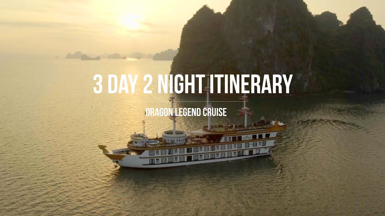 [Halong Bay 3 day 2 night cruise] Dragon Legend cruise itinerary