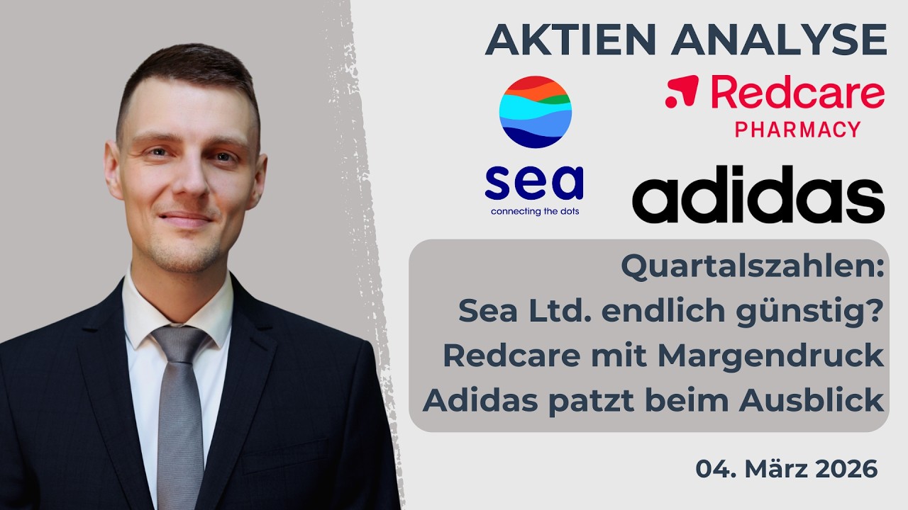 Adidas Aktie, Redcare Pharmacy Aktie, Sea Aktie, Sea Limited