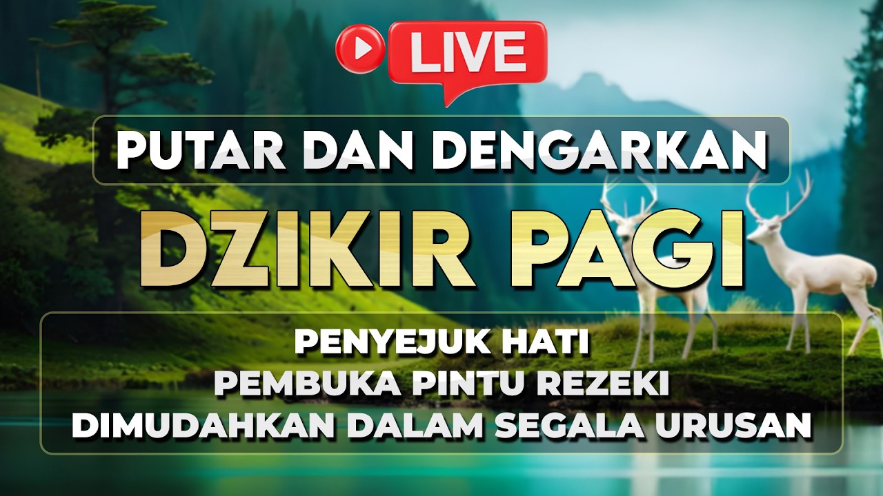 Zikir Pagi Sesuai Sunnah, Merdu dan Menenangkan Pikiran, Doa Melancarkan Rezeki - M ERWIYANTO