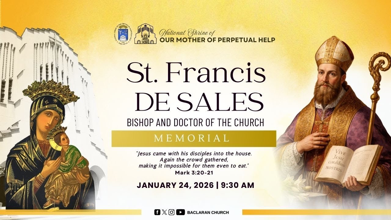 Baclaran Church: Memorial of Saint Francis de Sales, Bishop and Doctor of the Church