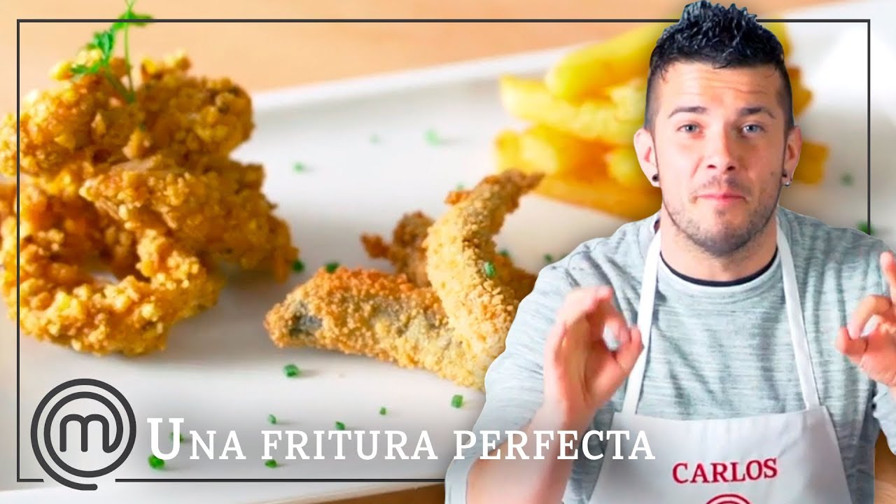 Trucos para hacer una FRITURA PERFECTA | Receta paso a paso con Carlos de MASTERCHEF 3