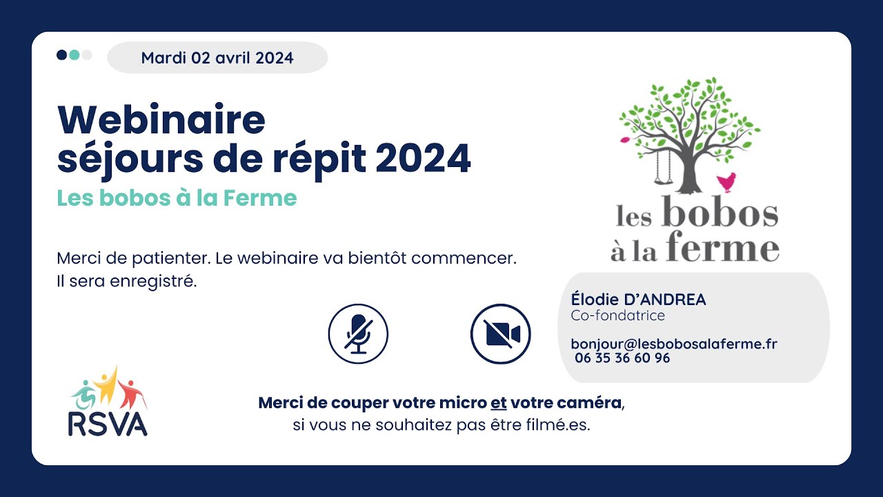 Webinaire de présentation des séjours adaptés ÉTÉ 2024 - Les Bobos à la Ferme