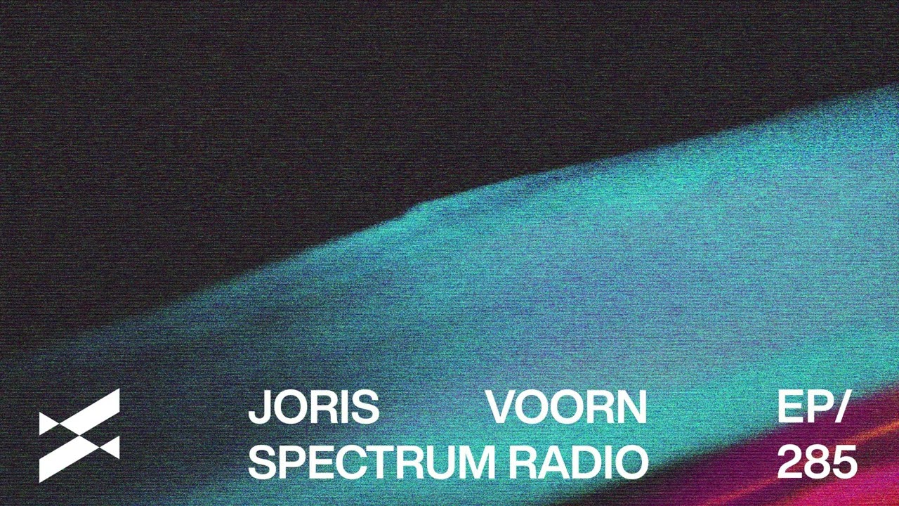 Spectrum Radio 285 by JORIS VOORN | Live from Pacha, Ibiza