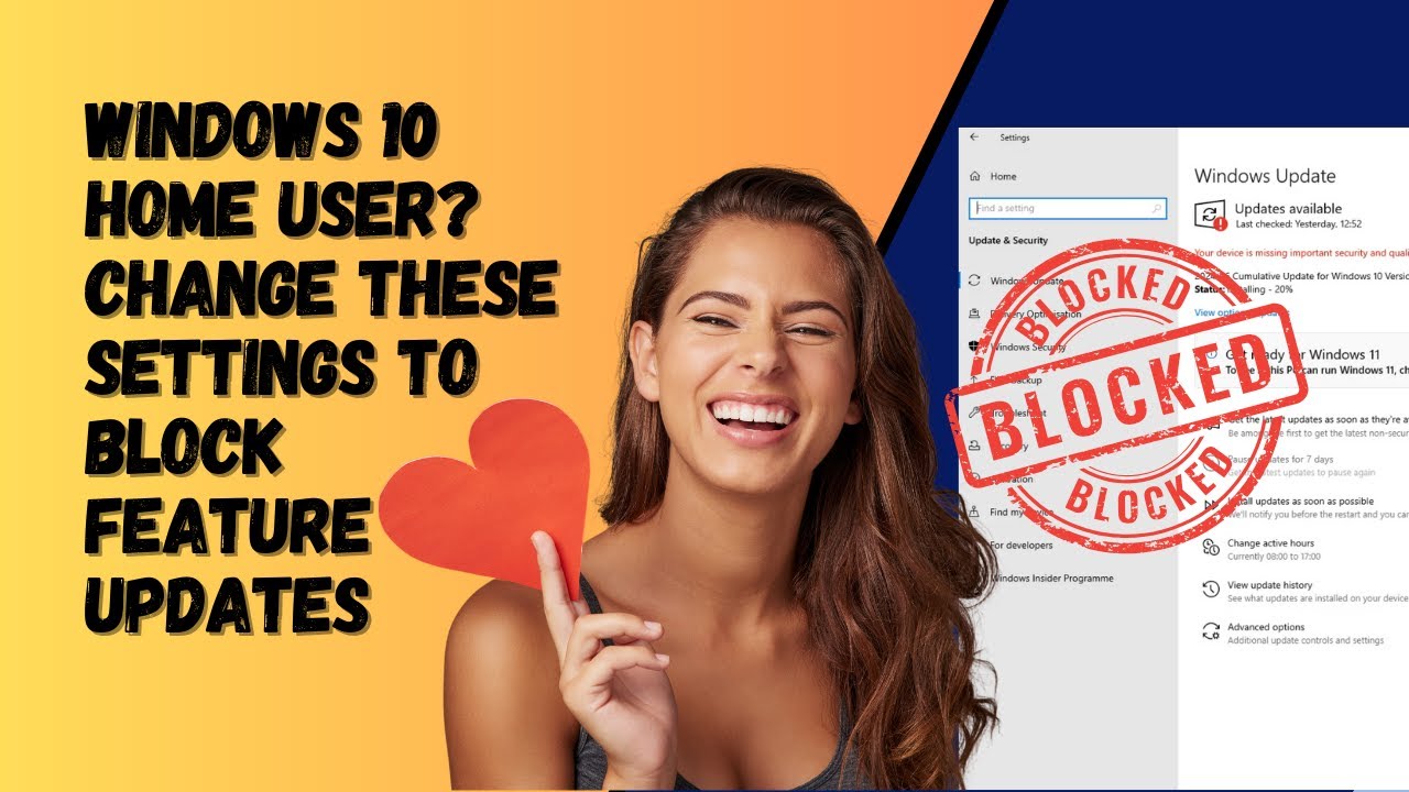 Windows 10 Home User? Change These Settings To Block Feature Updates