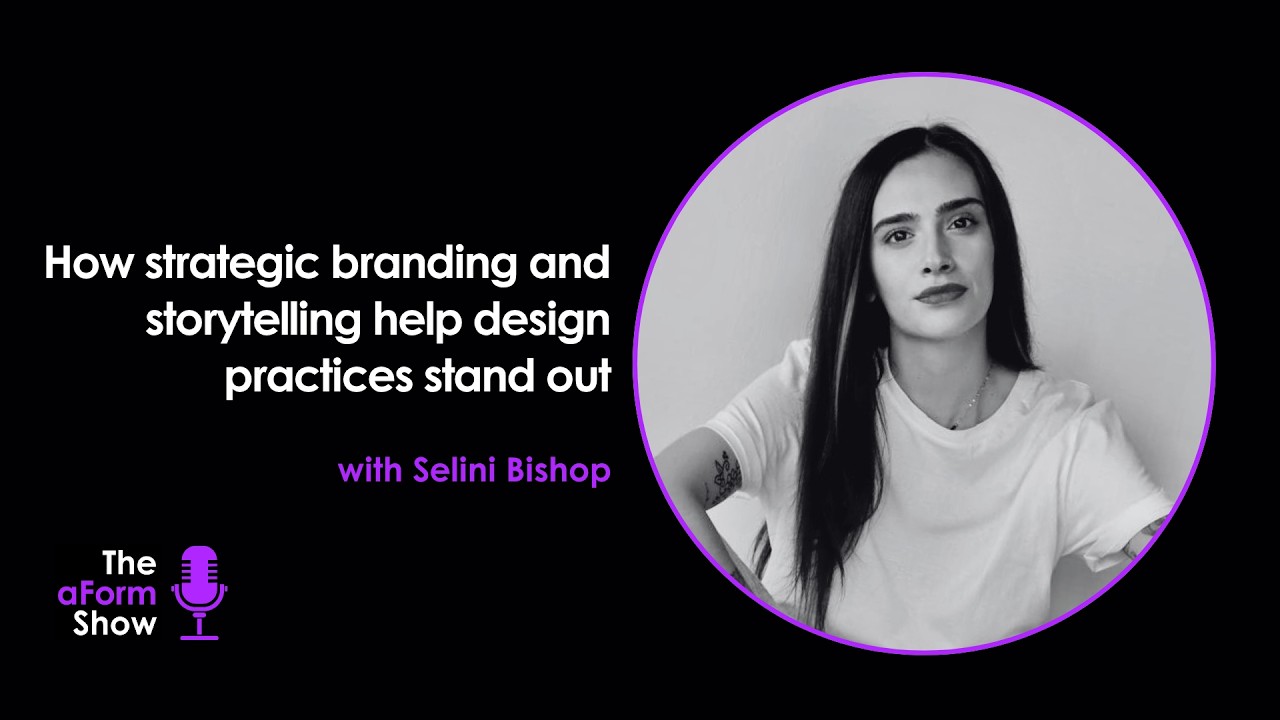 How strategic branding and storytelling help design practices stand out | Selini Bishop | S4E15