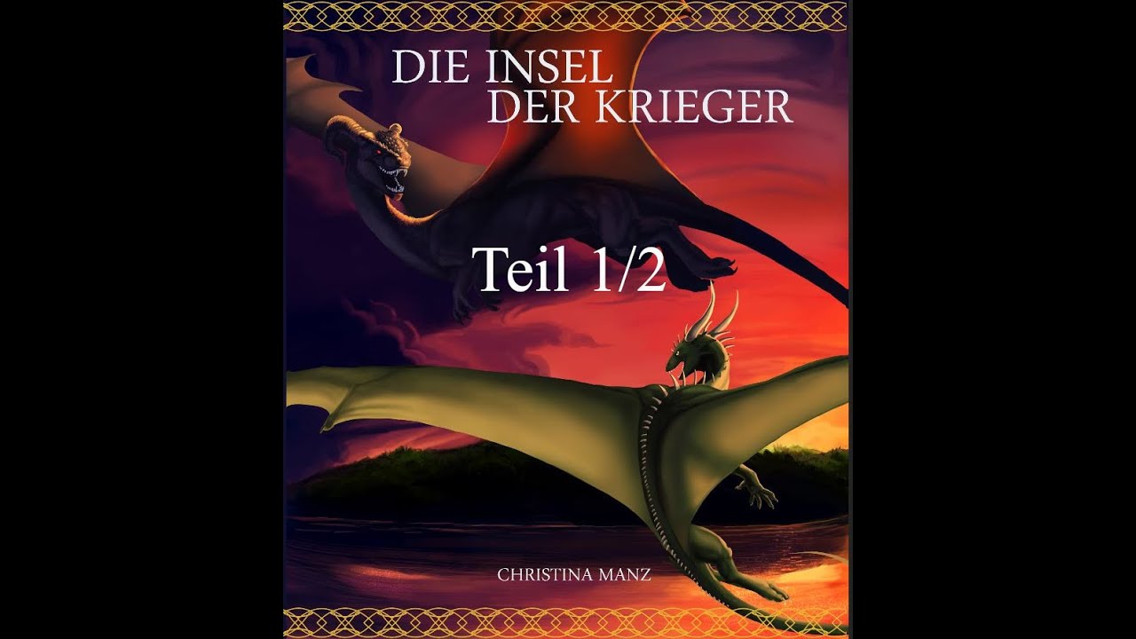 Fantasy Hörbuch - Die Insel der Krieger - Teil 1/2