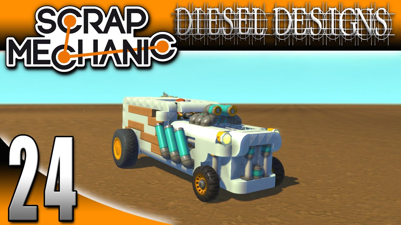 Scrap Mechanic Gameplay : EP24: Hot Rod w/ Moving Engine! (Let's Play 1080p)
