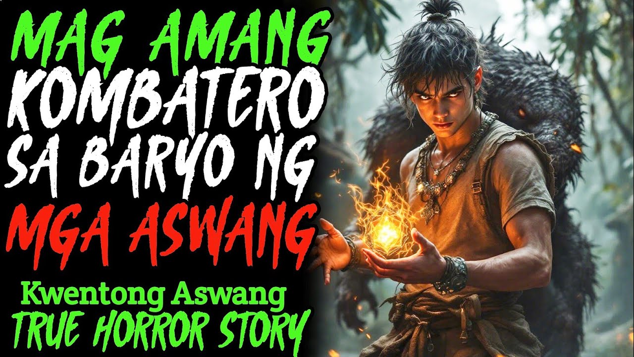 MAG AMANG KOMBATERO SA BARYO NG MGA ASWANG | Kwentong Aswang | True Horror Story | Kwentong Baryo