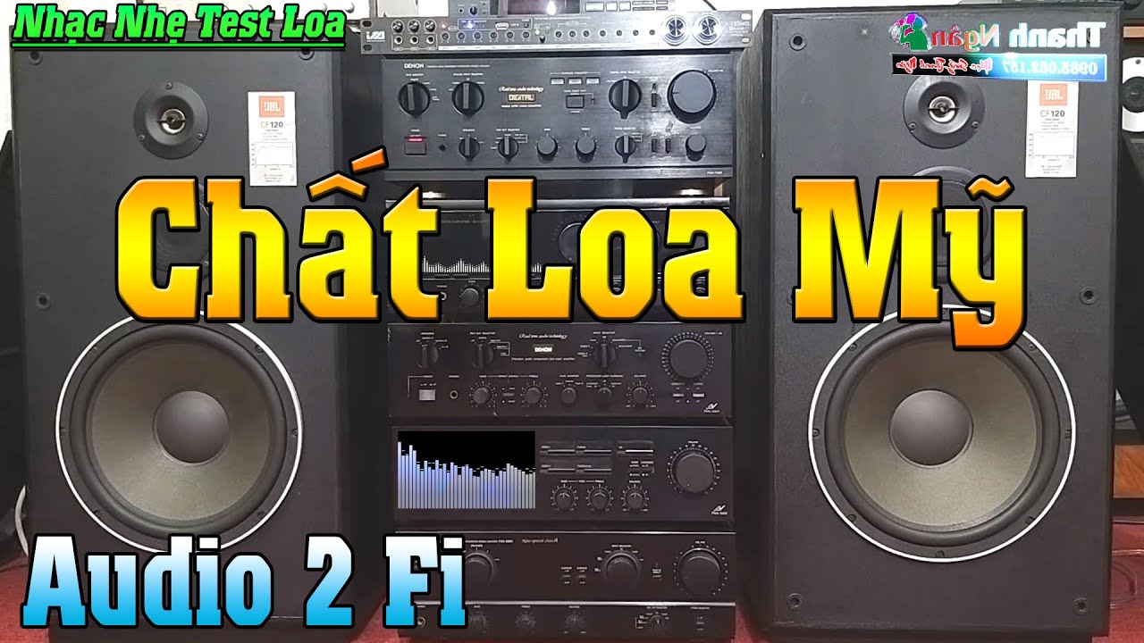 Nhạc Nhẹ Test D&agrave;n Loa Mỹ JBL | D&agrave;n &Acirc;m Thanh Đẹp Hầm Hố Nghe Cực Hay Nh&igrave;n Cực Ph&ecirc;